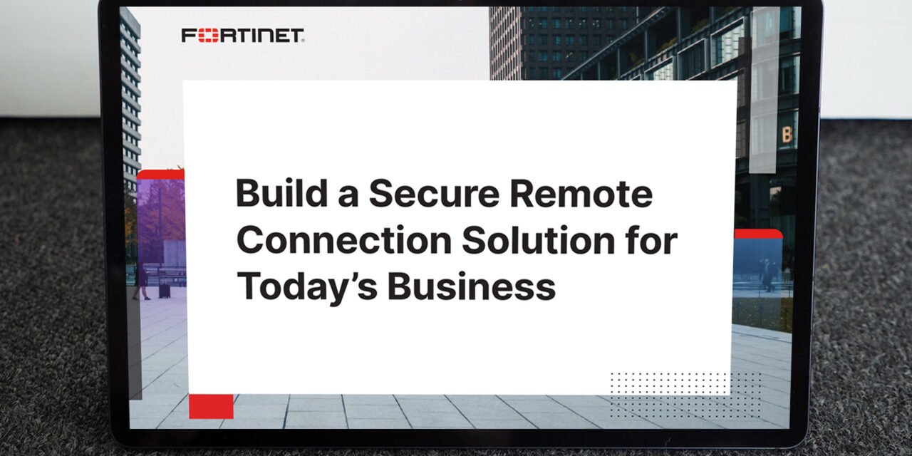 How to build secure remote connections for business