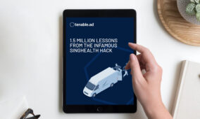 Case Studies: 1.5 million lessons from the SingHealth hack