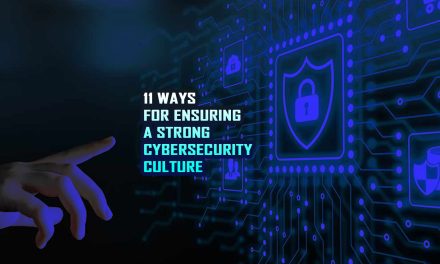 Here is your 11-point check list for ensuring a strong cybersecurity culture
