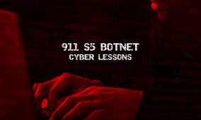 What cyber lessons can we learn from the 911 S5 botnet saga?