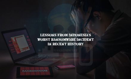 Lessons from Indonesia’s worst ransomware incident in recent history