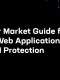 Secure Your Cloud Apps & APIs: Access Industry’s Market Guide Now