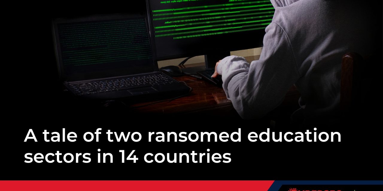 A tale of two ransomed education sectors in 14 countries