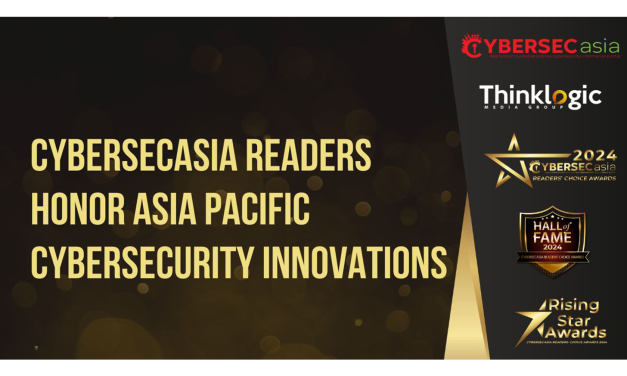 CybersecAsia readers honor Asia Pacific cybersecurity innovations