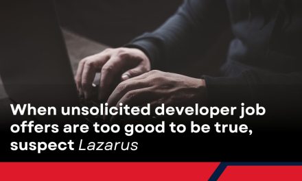 When unsolicited developer job offers are too good to be true, suspect Lazarus