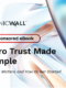 Zero Trust Made Simple: Why it matters and how to get started